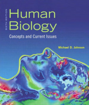 Human Biology. Concepts and Current Issues - Johnson M.