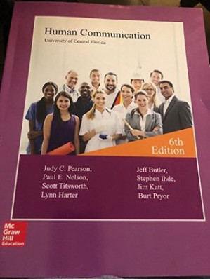Human Communication (6th University of Central Florida Edition) 6th - Pearson