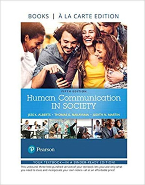 Human Communication in Society - Jess K. Alberts, Thomas K. Nakayama, Judith N. Martin