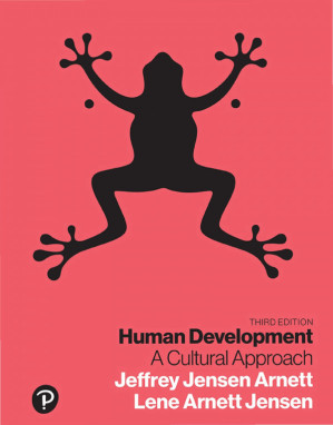 Human Development: A Cultural Approach, 3rd edition - Jeffery Jensen Arnett, Lene Arnett Jensen