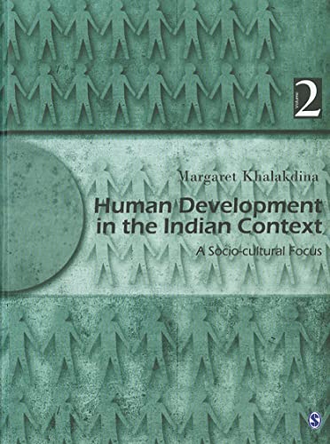 Human Development in the Indian Context, Volume II