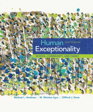 Human Exceptionality School, Community, and Family By Hardman