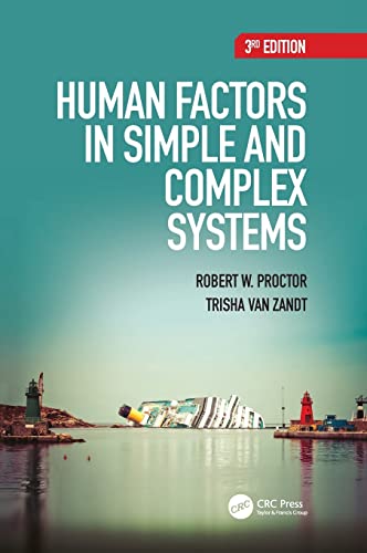 Human Factors in Simple and Complex Systems 3rd Edition