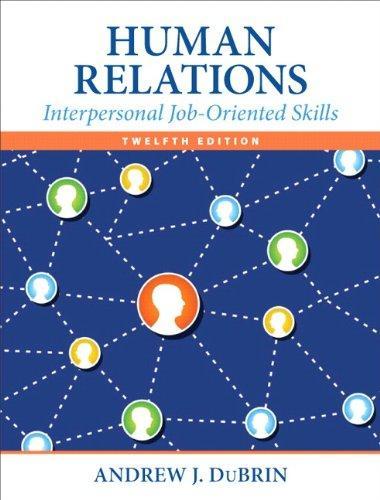 Human Relations Interpersonal Job Oriented Skills 12Th Edition