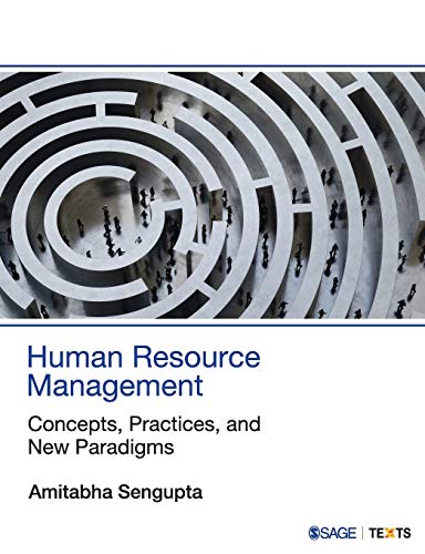 Human Resource Management: Concepts, Practices and New Paradigms