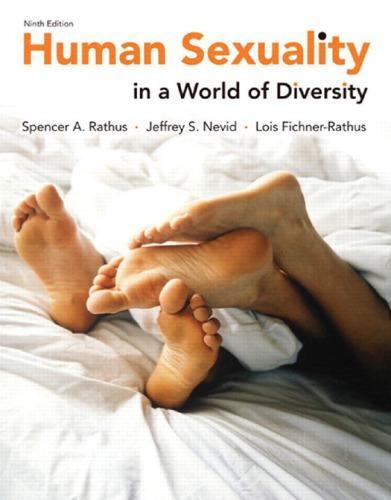 Human Sexuality In A World Of Diversity 9Th Edition
