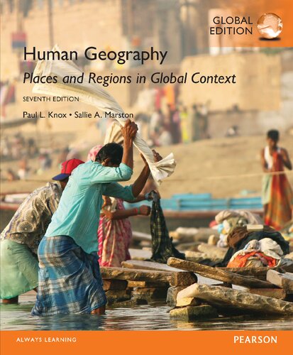 Human geography : places and regions in global context - Paul L. Knox, Sallie A. Marston
