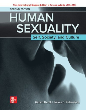Human sexuality : self, society and culture By Gilbert H. Herdt; Nicole Polen-Petit
