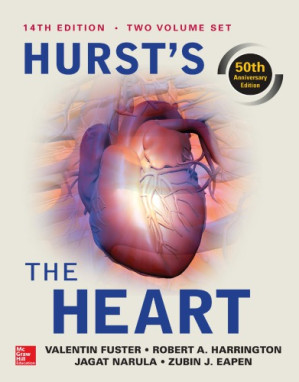 Hurst’s the Heart by Valentin Fuster, Robert A. Harrington, Jagat Narula, Zubin J. Eapen