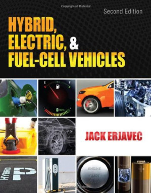 Hybrid, Electric, and Fuel-Cell Vehicles By Jack Erjavec - 9781133586289