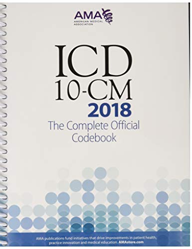 ICD-10-CM 2018 The Complete Official Codebook - 1st Edition