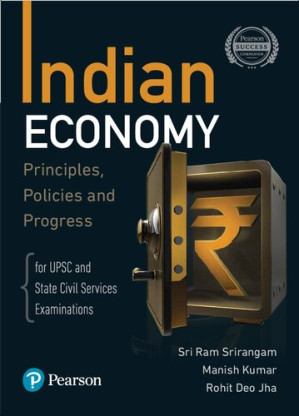 INDIAN ECONOMY PRINCIPLES POLI PROGRESS - Srirangam Sri Ram