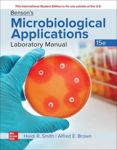 ISE BENSON'S MICROBIOLOGICAL APPLICATIONS LABORATORY MANUAL--CONCISE VERSION - 9781260598100
