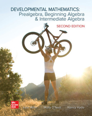 ISE Developmental Mathematics: Prealgebra, Beginning Algebra, & Intermediate Algebra By Julie Miller, Molly O'Neill, Nancy Hyde