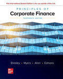 ISE Principles of Corporate Finance By Richard A. Brealey; Stewart C. Myers; Franklin Allen; Alex Edmans