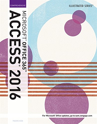 Illustrated Microsoft Office 365 & Access 2016: Comprehensive 1-edition