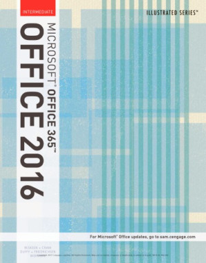 Illustrated Microsoft Office 365 & Office 2019 Intermediate By Jennifer Duffy, David W. Beskeen, Lisa Friedrichsen, Lynn Wermers, Carol M. Cram