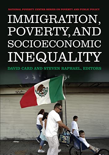 Immigration, Poverty, and Socioeconomic Inequality