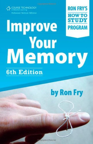 Improve Your Memory By Ron Fry - 9780538747509
