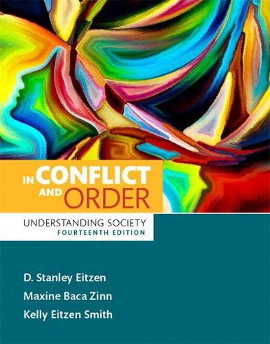 In Conflict and Order: Understanding Society (14th Edition) - 14th Edition