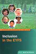 Inclusion in the early years By Mathieson, Kay