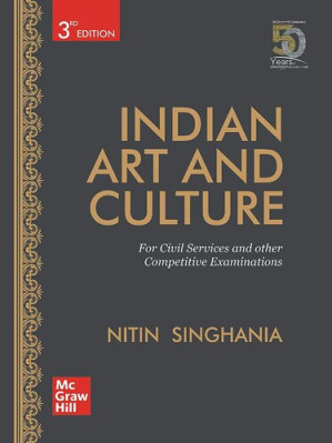 Indian Art and Culture for Civil Services and other Competitive Examinations By Nitin Singhania