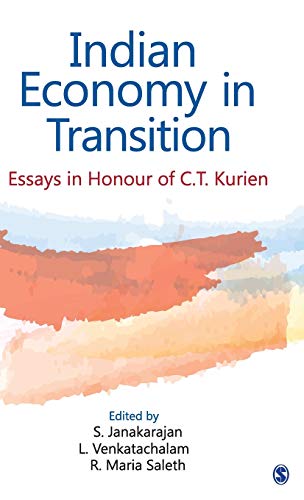 Indian Economy in Transition: Essays in Honour of C.T. Kurien