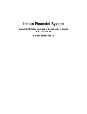 Indian Financial System As per CBCS Syllabus prescribed by the University of Calcutta w.e.f. 2017–18 for B.COM. SEMESTER III