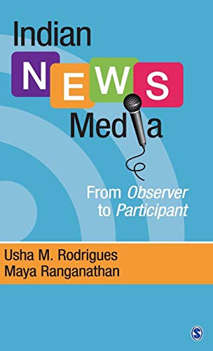 Indian News Media: From Observer to Participant