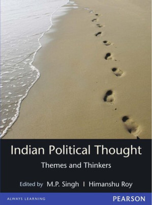 Indian Political Thought: Themes and Thinkers - Mahendra Prasad Singh