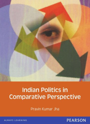 Indian Politics in Comparative Perspective - Pravin Kumar Jha