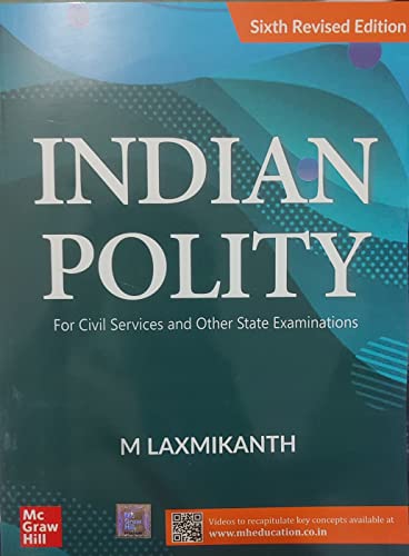Indian Polity 6th Edition by Laxmikanth, M.