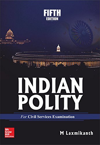 Indian Polity for Civil Services Examinations