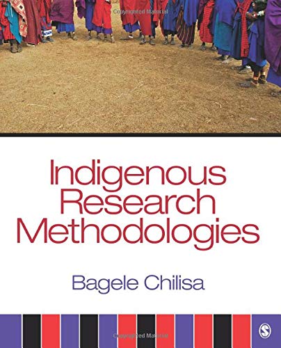 Indigenous Research Methodologies - 1st Edition