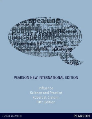 Influence: Science and Practice - Robert Cialdini