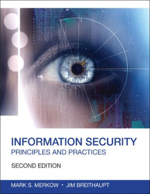 Information Security: Principles and Practices (Certification/Training) 2nd Edition, Kindle Edition - Mark S. Merkow, Jim Breithaupt