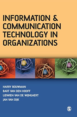 Information and Communication Technology in Organizations: Adoption, Implementation, Use and Effects