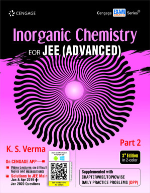 Inorganic Chemistry for JEE (Advanced); Part-2 By K. S. Verma