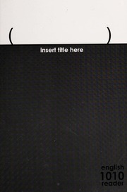 Insert title here by Sheridan, Mary P., 1966- writer of preface;University of Wyoming. English 1010 Reader Committee, compiler