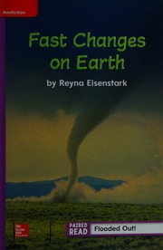 Inspire Science, Grade 2, Leveled Reader, Fast Changes on Earth ELL Level