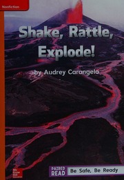 Inspire Science Grade 5, Leveled Reader, Shake, Rattle, Explode! Approaching Level