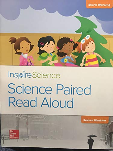 Inspire Science, Grade K, Science Paired Read Aloud, Storm Warning / Severe Weather