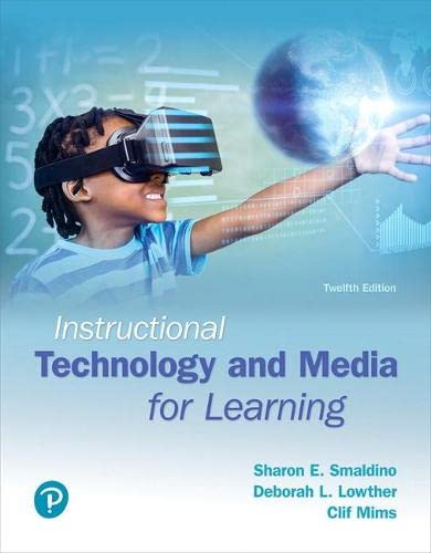Instructional Technology and Media for Learning 12th Edition