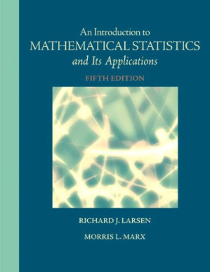 Instructor Solutions Manual for Introduction to Mathematical Statistics and Its Applications - Richard J. Larsen, Morris L. Marx