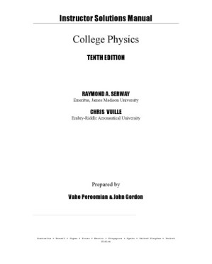 Instructor's Solution Manuals to College Physics By Raymond A. Serway, Chris Vuille - 9781305258723