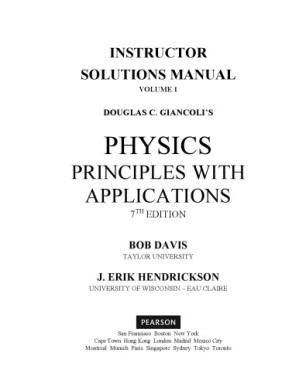 Instructor's Solution Manuals to Physics Principles With Applications - Douglas C. Giancoli