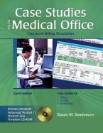 Instructor's manual to accompany Case studies for the medical office, Capstone billing simulation, fourth edition
