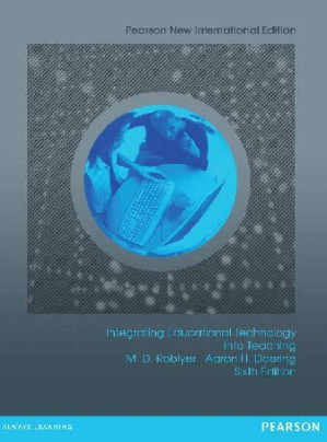 Integrating Educational Technology into Teaching - M. Roblyer