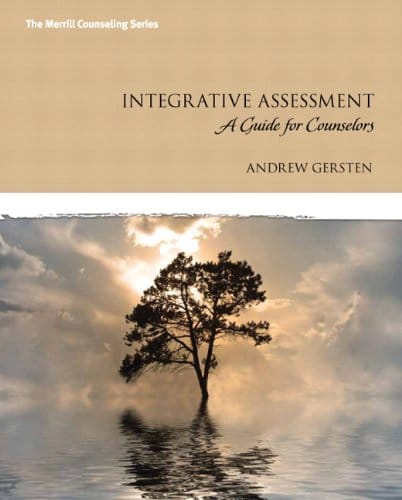 Integrative Assessment: A Guide for Counselors (Merrill Couseling) 1st Edition