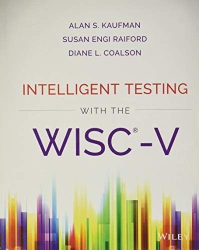 Intelligent Testing with the Wisc-V - 1st Edition